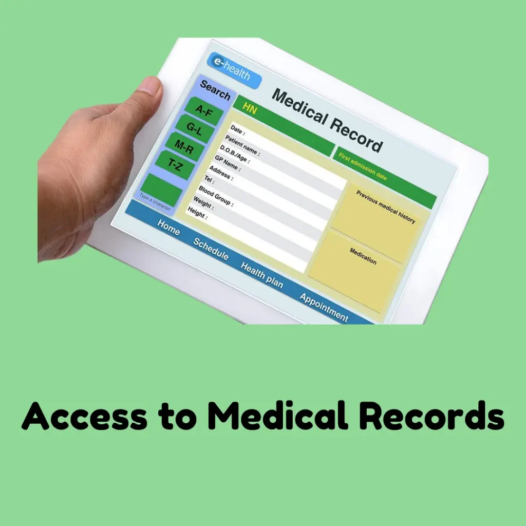 Access to Medical Records